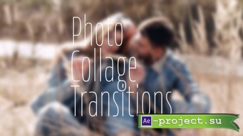 Videohive - Photo Collage Transitions - 57641380 - Project for After Effects