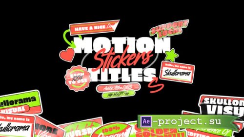 Videohive - Motion Stickers Titles - 57752290 - Project for After Effects