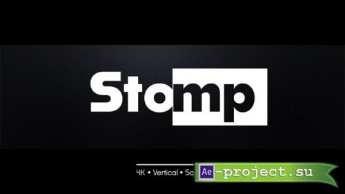 Videohive - Stomp - Dynamic Typography | 3 Different Resolutions - 57844118 - Project for After Effects