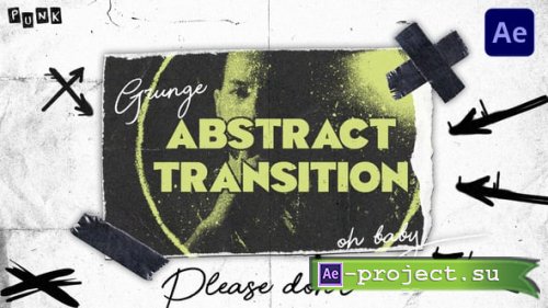 Videohive - Grunge Abstract Transitions - 57878659 - Project for After Effects