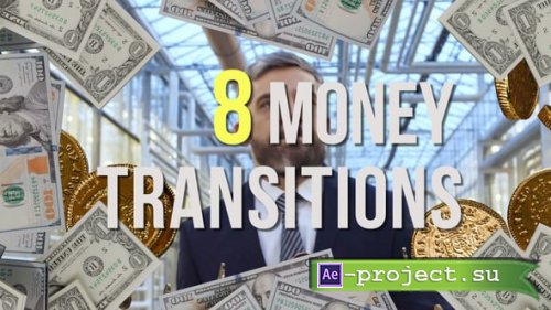 Videohive - 8 Money Transitions - 57923353 - Project for After Effects