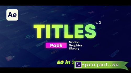 Videohive - 50 Titles Pack - 57922905 - Project for After Effects