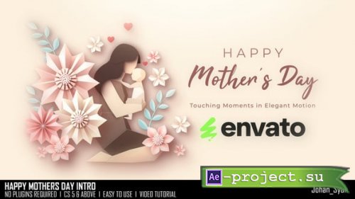 Videohive - Happy Mothers Day Intro - 57951409 - Project for After Effects