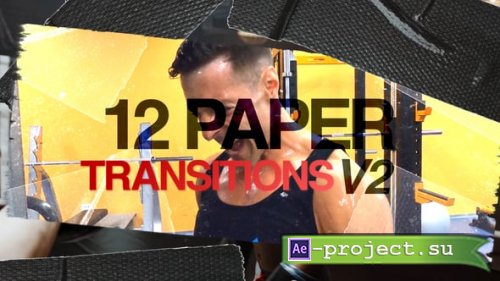 Videohive - 12 Paper Transitions V2 - 58089300 - Project for After Effects