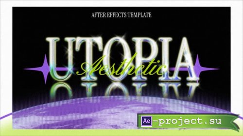 Videohive - Utopia Aesthetic Titles - 58124950 - Project for After Effects