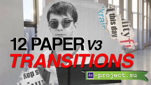 Videohive - 12 Paper Transitions V3 - 58141701 - Project for After Effects