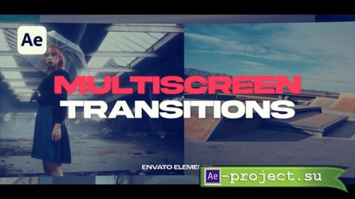 Videohive - Multiscreen Transitions - 58163723 - Project for After Effects