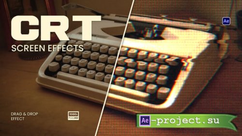 Videohive - CRT Screen Effects - 58201184 - Project for After Effects