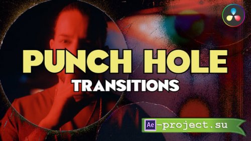 Videohive - Punch Hole Transitions Pack - 58116876 - DaVinci Resolve Templates 
