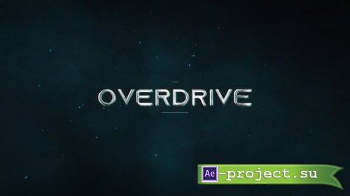 Videohive - Overdrive Teaser - 58242096 - Project for After Effects