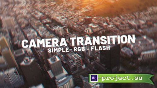 Videohive - Camera Transition - 58245952 - Project for After Effects