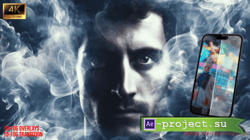 Videohive - Atmospheric Fog Transitions Realistic Smoke Overlay FX Pack in 4K - 58274592 - Project for After Effects