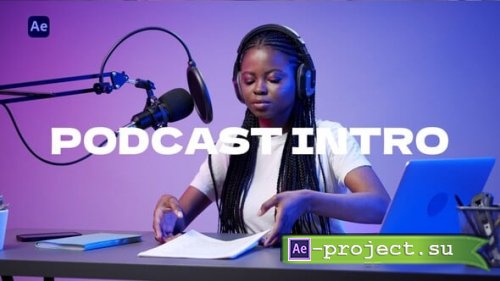 Videohive - Podcast Intro - 58387133 - Project for After Effects