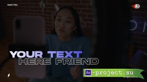 Videohive - Stylish Titles - 58422967 - Project for After Effects