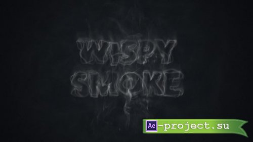 Videohive - Wispy Smoke Titles - 58444171 - Project for After Effects