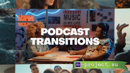 Videohive - Podcast Transitions - 58498315 - Project for After Effects