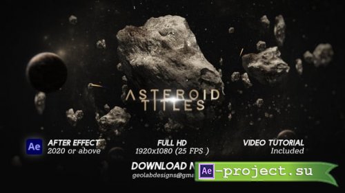 Videohive - Asteroid Titles - 58370031 - Project for After Effects