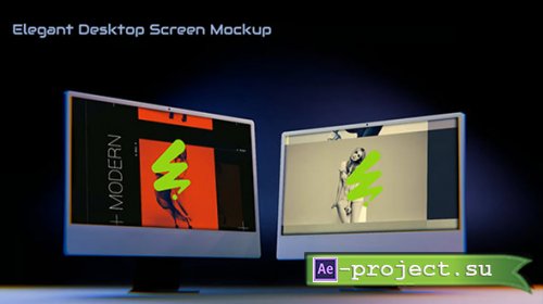 Videohive - Elegant Desktop Screen Mockup - 58500416 - Project for After Effects