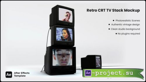 Videohive - Retro CRT TV Stack Mockup | After Effects Template - 58544752 - Project for After Effects