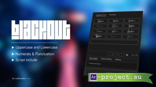 Videohive - Animated Typeface - Blackout - 58579120 - Project for After Effects