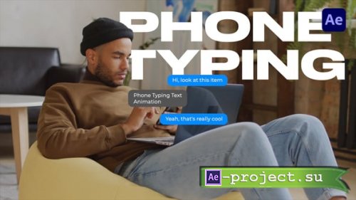 Videohive - Phone Typing - 58586149 - Project for After Effects