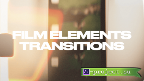 Videohive - Film Elements Transitions - 58623317 - Project for After Effects