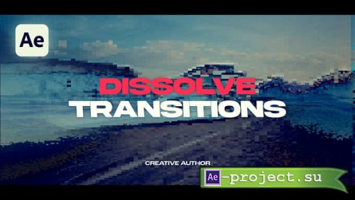 Videohive - Transitions Dissolve - 58594345 - Project for After Effects