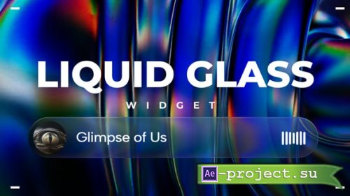 Videohive - Liquid Glass Widget - 58608461 - Project for After Effects