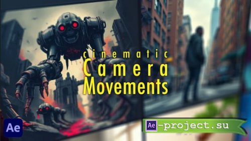 Videohive - Cinematic Camera Movements - 58521975 - Project for After Effects