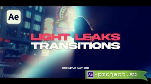 Videohive - Light Leaks Transitions - 58624371 - Project for After Effects