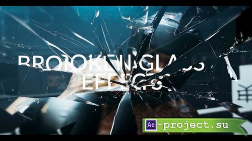 Videohive - Broken Glass Effects - 58642088 - Project for After Effects