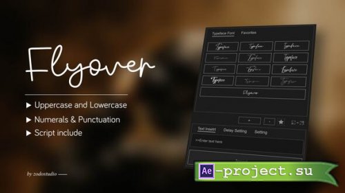 Videohive - Animated Typeface - Flyover - 58655113 - Project for After Effects Videohive - Animated Typeface - Flyover - 58655113 - Project for After Effects