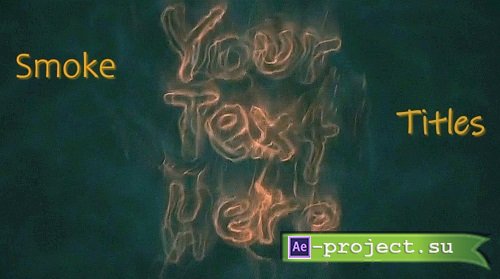 Wispy Smoke Titles 3588396 - Project for After Effects