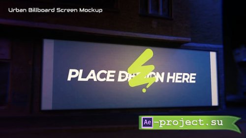 Videohive - Urban Billboard Screen Mockup - 58526812 - Project for After Effects