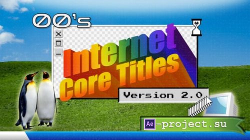 Videohive - 00s Internet Core Titles V2 - 58676859 - Project for After Effects
