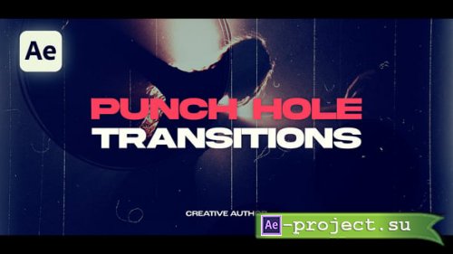 Videohive - Punch Hole Transitions - 58710574 - Project for After Effects