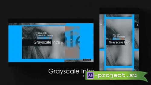 Videohive - Grayscale Intro - 58785190 - Project for After Effects