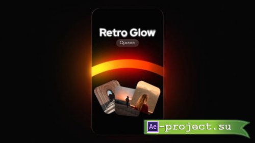 Videohive - Vertical Retro Glow Opener - 58761652 - Project for After Effects