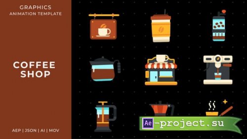 Videohive - Coffee shop graphic animation template | After Effects - 58812363 - Project for After Effects