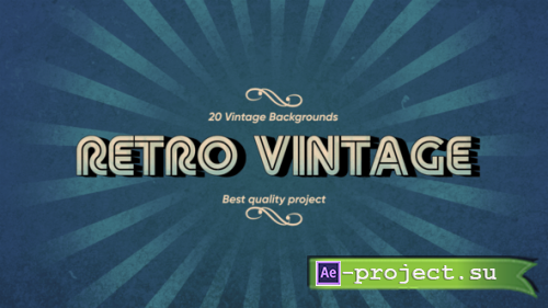 Videohive - Retro Vintage Backgrounds - 58843484 - Project for After Effects