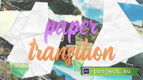 Videohive - Paper Transition - 58872467 - Project for After Effects