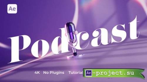 Videohive - Podcast Opener / Intro - 58325136 - Project for After Effects