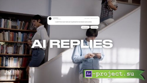 Videohive - AI Replies - 58898375 - Project for After Effects