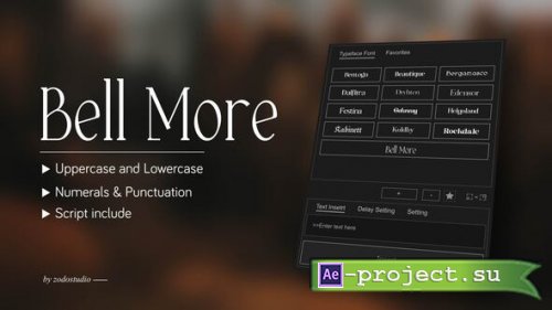 Videohive - Animated Typeface - Bell More - 58913722 - Project for After Effects