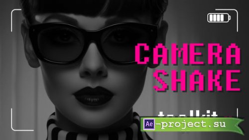 Videohive - Camera Shake Presets Toolkit - 58727233 - Project for After Effects