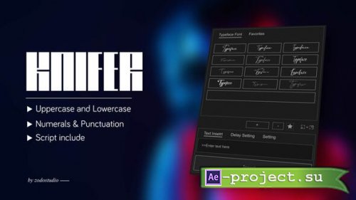 Videohive - Animated Typeface - Knifer 600 - 58960360 - Project for After Effects