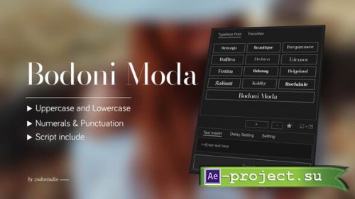 Videohive - Animated Typeface - Bodoni Moda - 58947018 - Project for After Effects