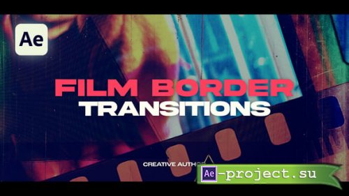 Videohive - Film Border Transitions - 58951424 - Project for After Effects