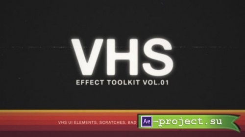 Videohive - VHS Effect Toolkit - 58959366 - Project for After Effects