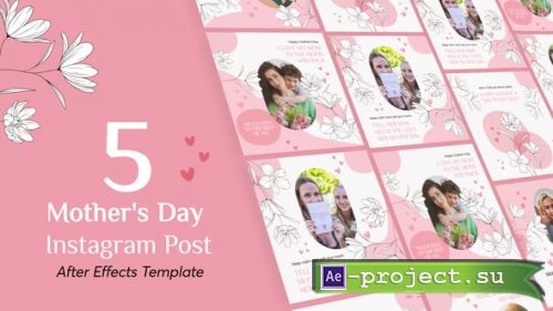 Videohive - Mothers Day Instagram Post - 52163139 - Project for After Effects